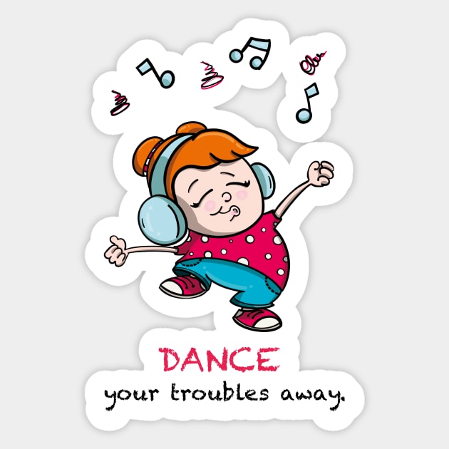 Dance your troubles away Sticker by Nico Art Lines